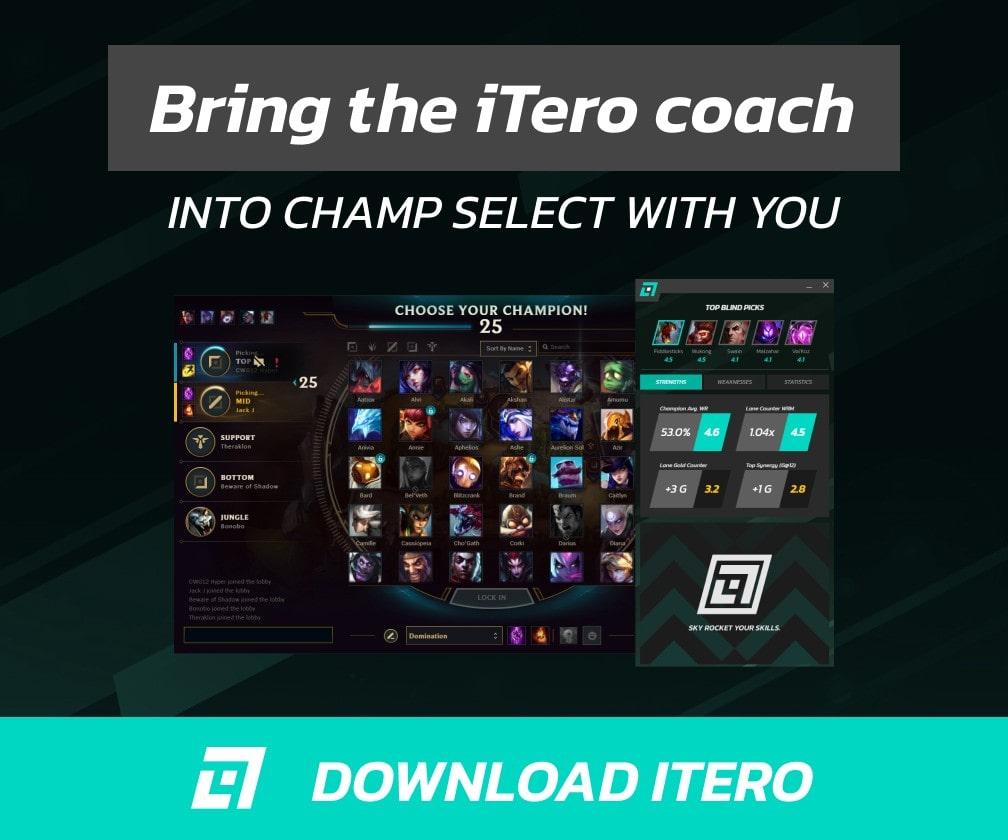 Bring the iTero coach into champ select with you. Download iTero.